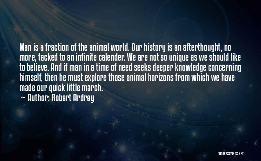 Robert Ardrey Quotes 537164