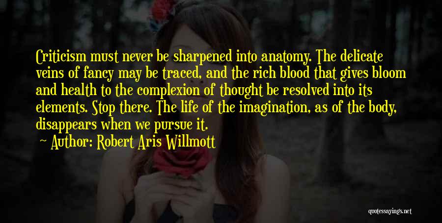 Robert Aris Willmott Quotes 1219458