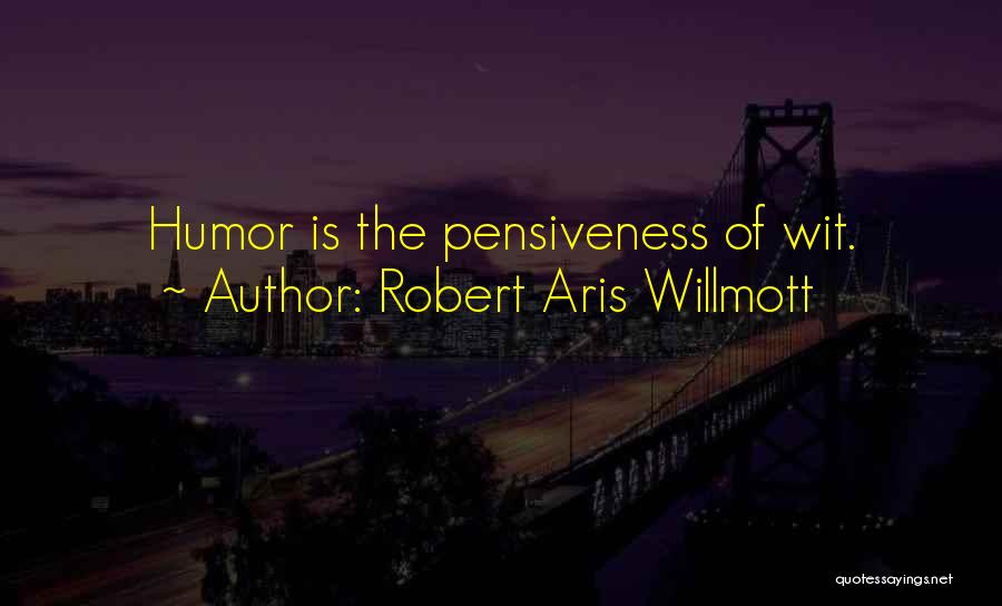Robert Aris Willmott Quotes 1431310