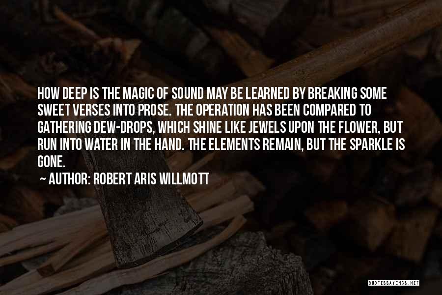 Robert Aris Willmott Quotes 1494351