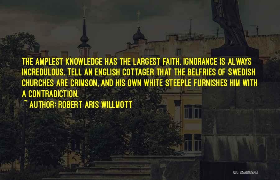 Robert Aris Willmott Quotes 1603360