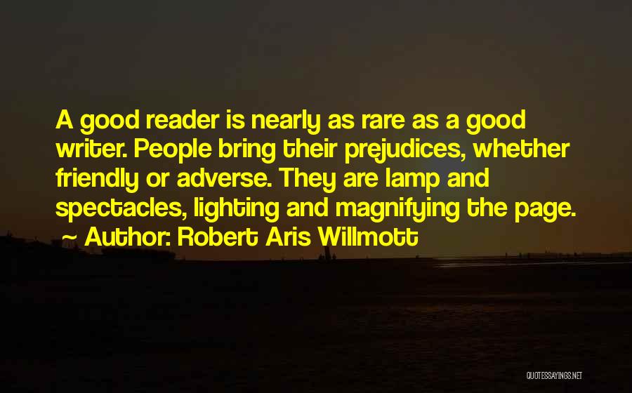 Robert Aris Willmott Quotes 1878870