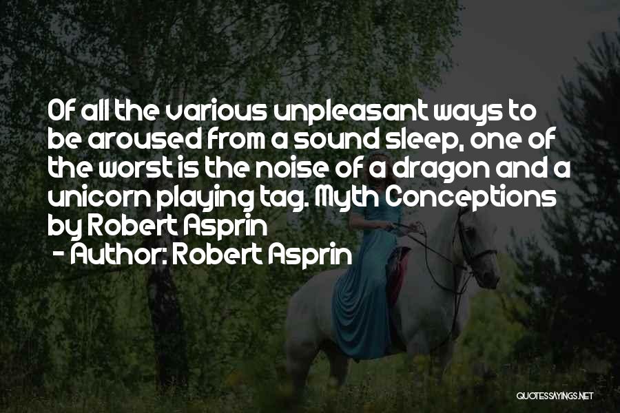 Robert Asprin Quotes 358262