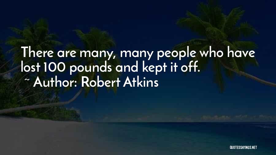 Robert Atkins Quotes 2015482