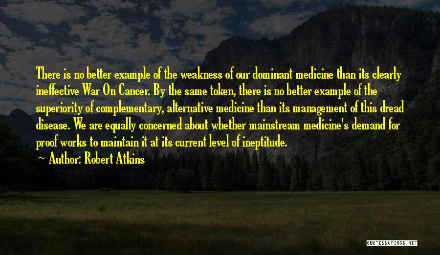 Robert Atkins Quotes 906399