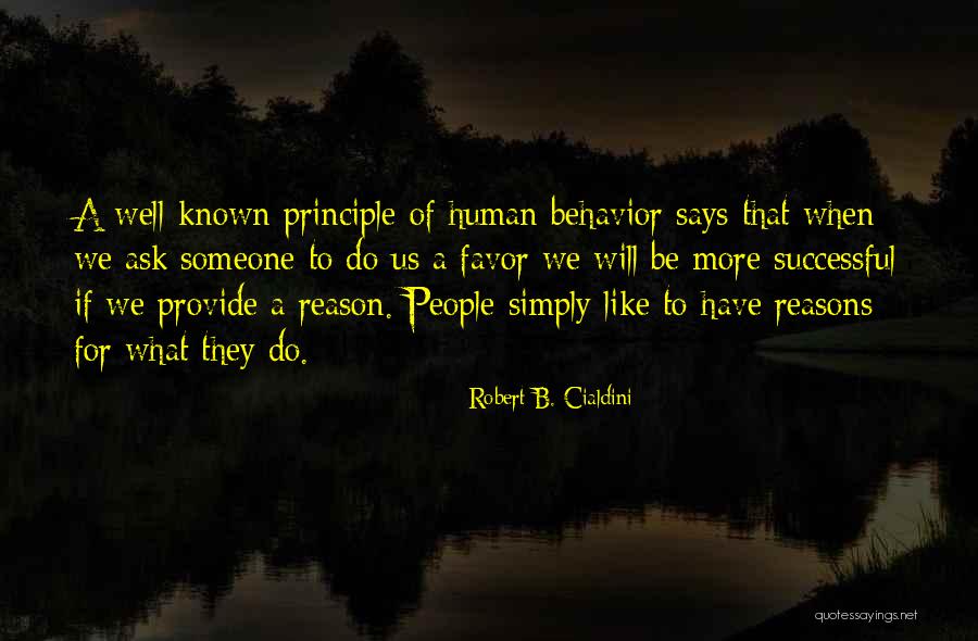 Robert B. Cialdini Quotes 1059531