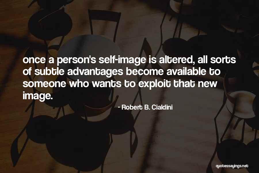 Robert B. Cialdini Quotes 1068298