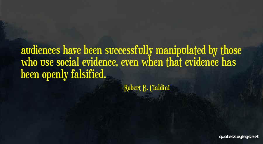 Robert B. Cialdini Quotes 1133545