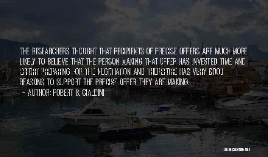 Robert B. Cialdini Quotes 1384336