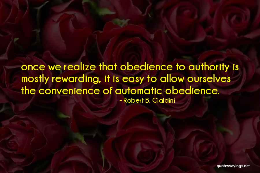 Robert B. Cialdini Quotes 1408683