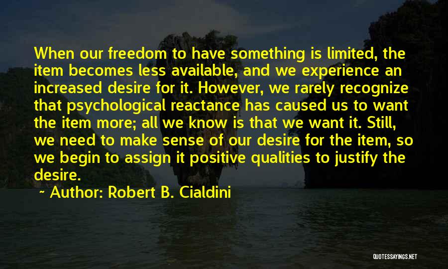 Robert B. Cialdini Quotes 274871