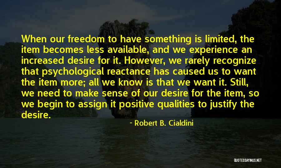 Robert B. Cialdini Quotes 274871