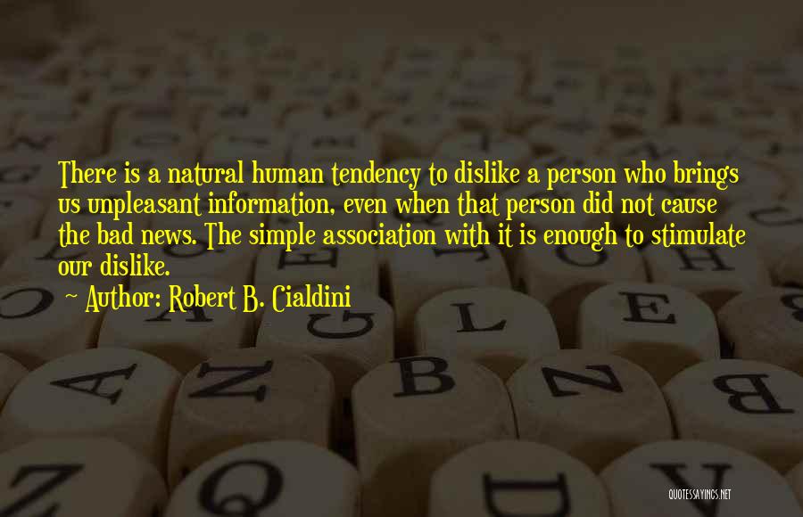 Robert B. Cialdini Quotes 360127