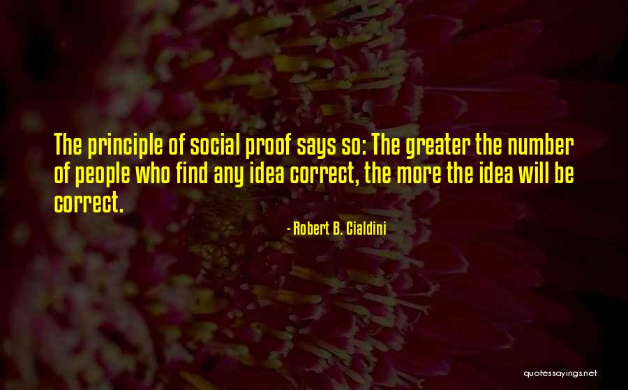 Robert B. Cialdini Quotes 518311 Robert B. Cialdini Quotes 518311