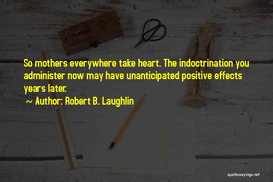 Robert B. Laughlin Quotes 1062535