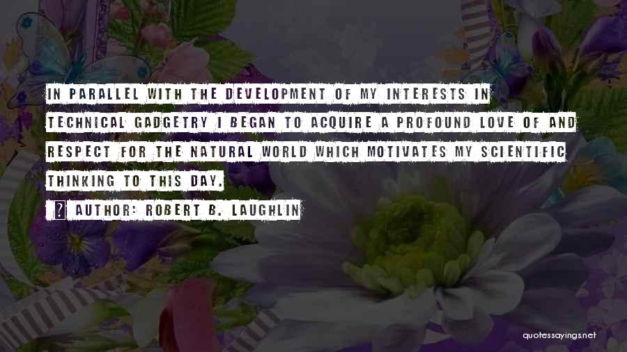 Robert B. Laughlin Quotes 1433298