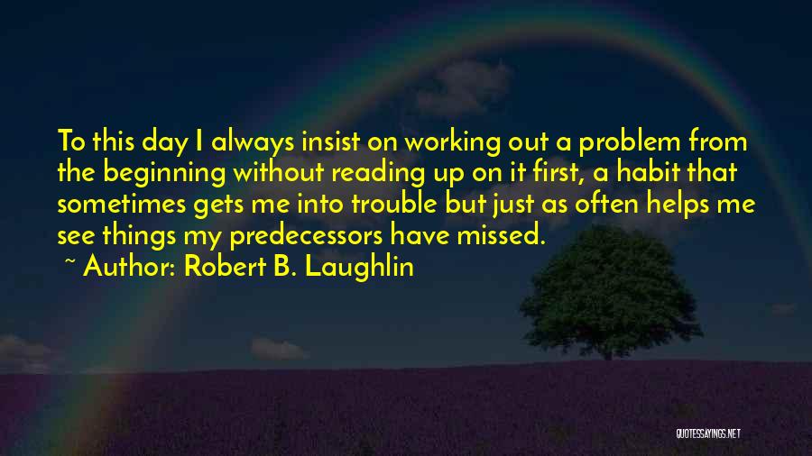 Robert B. Laughlin Quotes 1827821