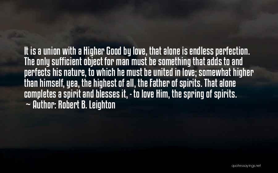 Robert B. Leighton Quotes 388423