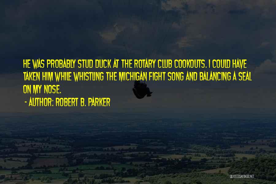 Robert B. Parker Quotes 1445946