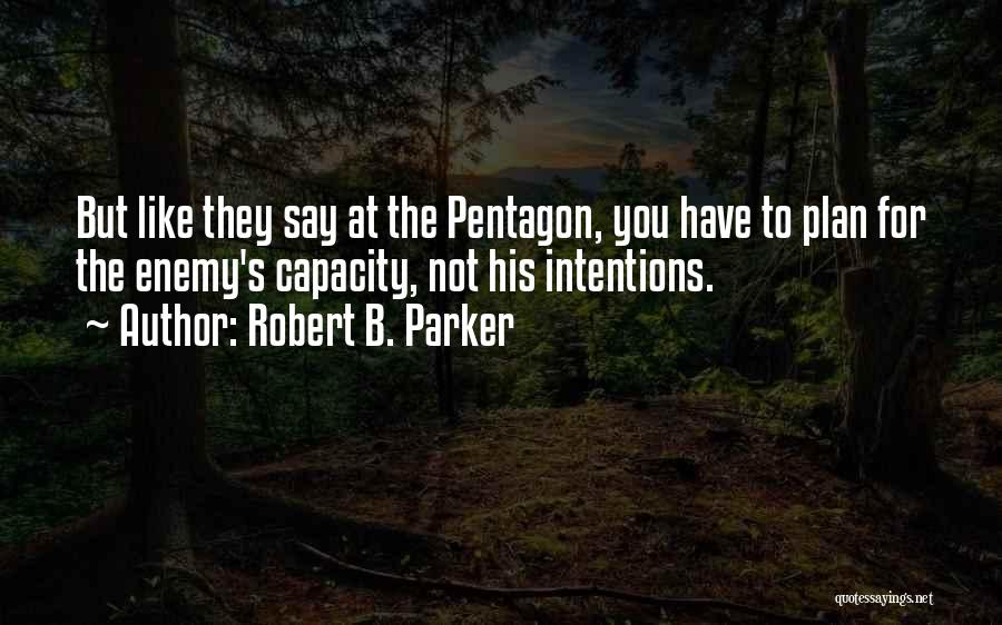 Robert B. Parker Quotes 277493