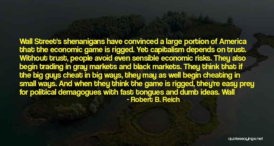 Robert B. Reich Quotes 1285243 Robert B. Reich Quotes 1285243