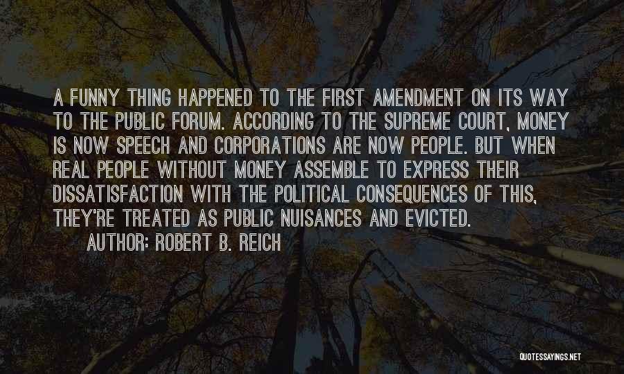 Robert B. Reich Quotes 1292190