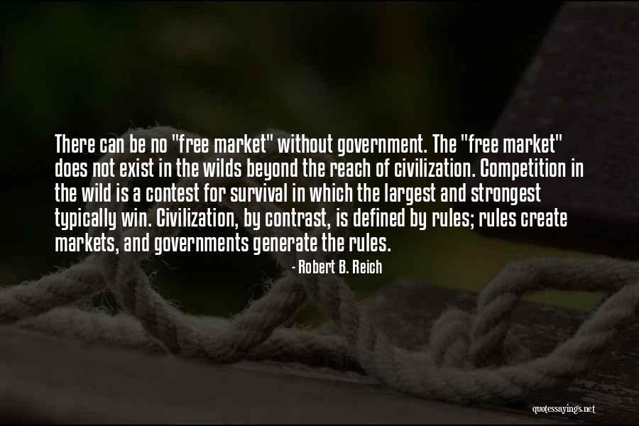 Robert B. Reich Quotes 1407258