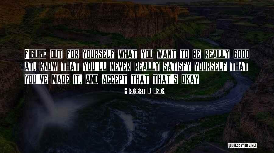 Robert B. Reich Quotes 308852 Robert B. Reich Quotes 308852
