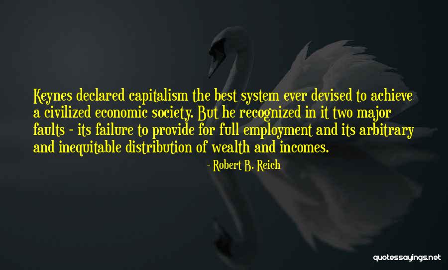 Robert B. Reich Quotes 425847 Robert B. Reich Quotes 425847