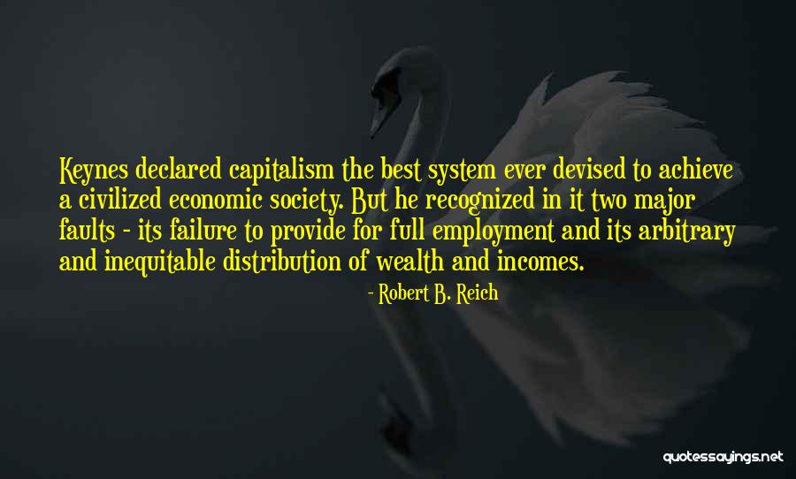 Robert B. Reich Quotes 425847