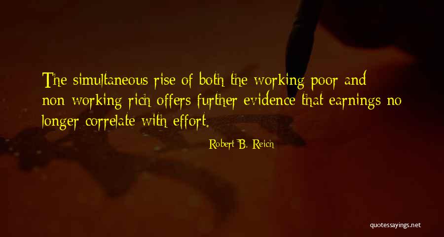 Robert B. Reich Quotes 735301