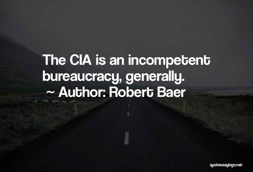 Robert Baer Quotes 2269085