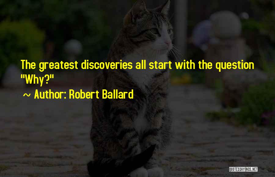 Robert Ballard Quotes 1676459