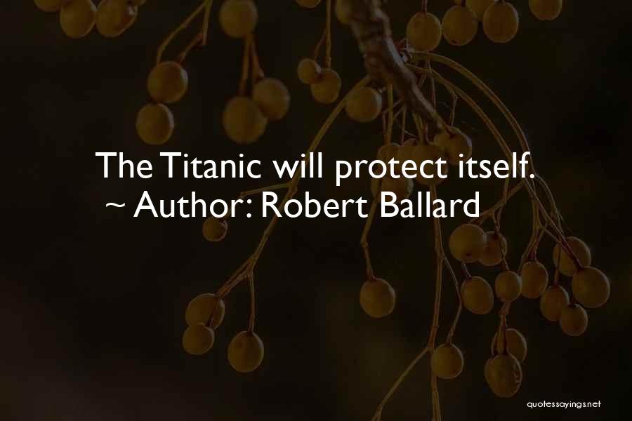 Robert Ballard Quotes 1719676