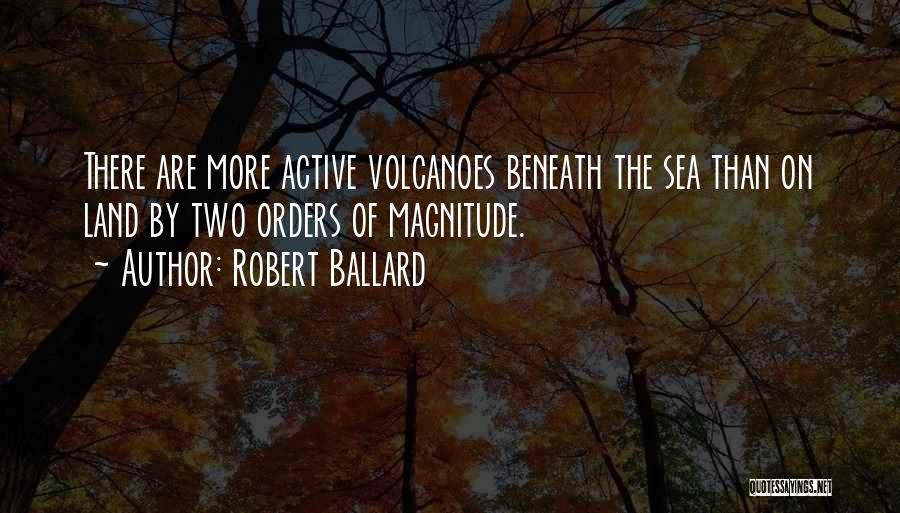 Robert Ballard Quotes 1907982