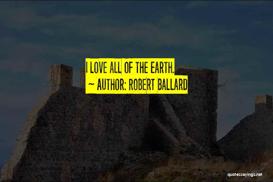 Robert Ballard Quotes 2193431