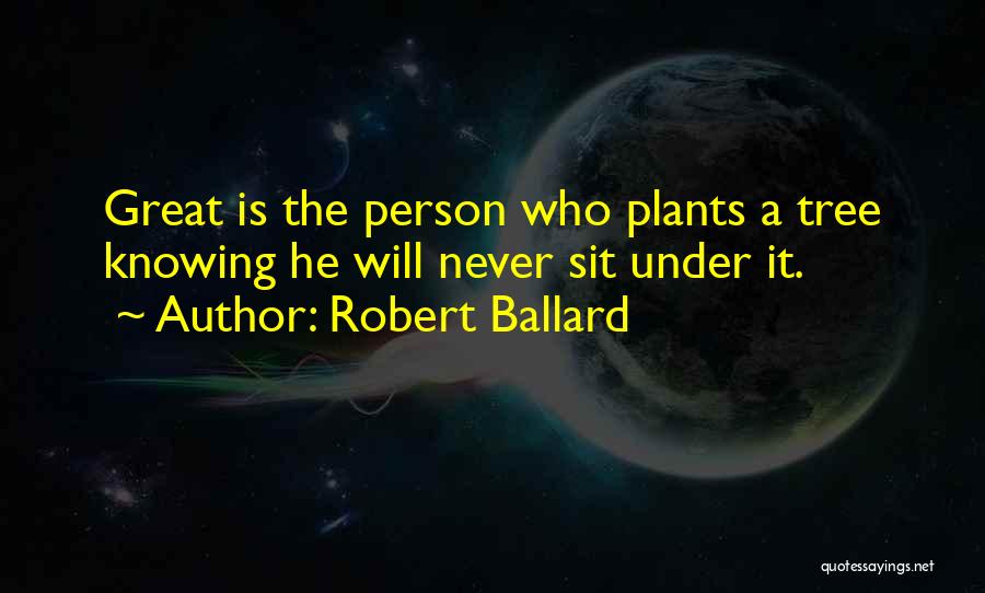 Robert Ballard Quotes 686983