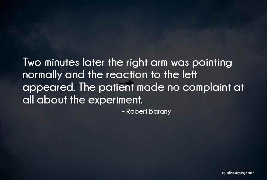 Robert Barany Quotes 1065735