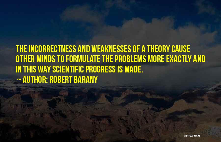 Robert Barany Quotes 896684