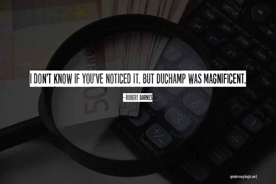 Robert Barnes Quotes 1029542 Robert Barnes Quotes 1029542