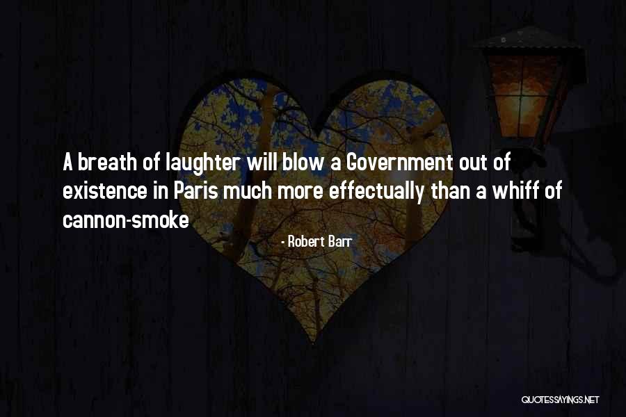 Robert Barr Quotes 1528696