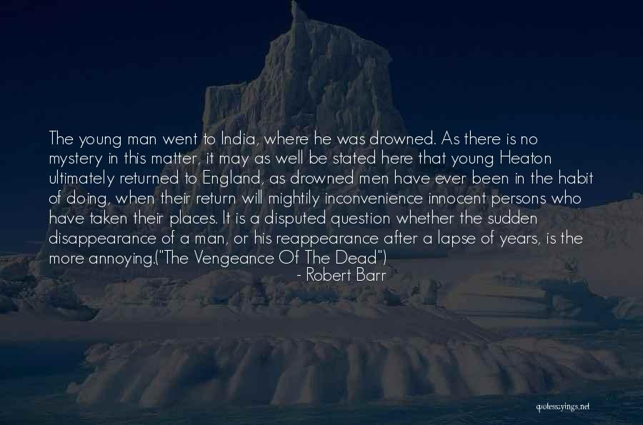 Robert Barr Quotes 759054 Robert Barr Quotes 759054