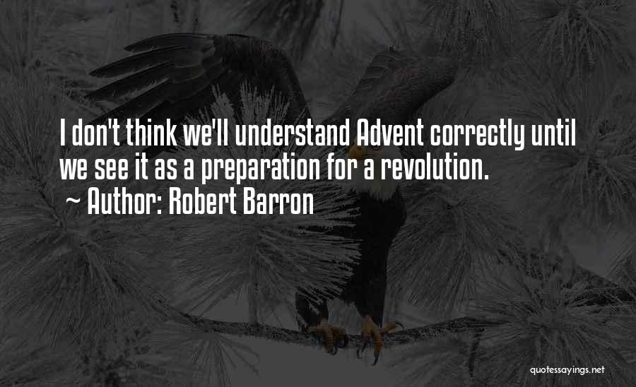 Robert Barron Quotes 1268839