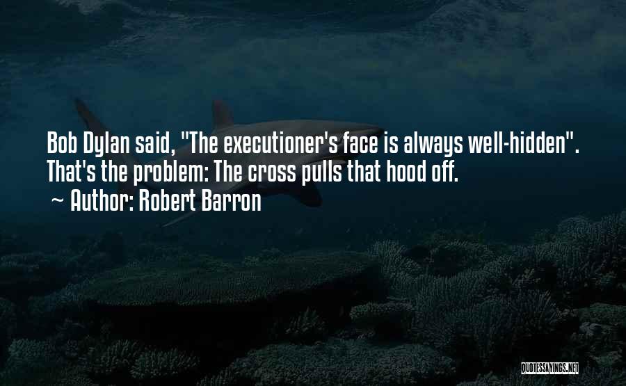 Robert Barron Quotes 133103