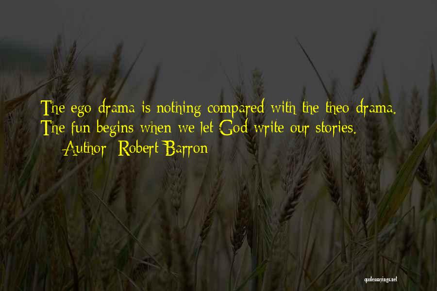 Robert Barron Quotes 137810