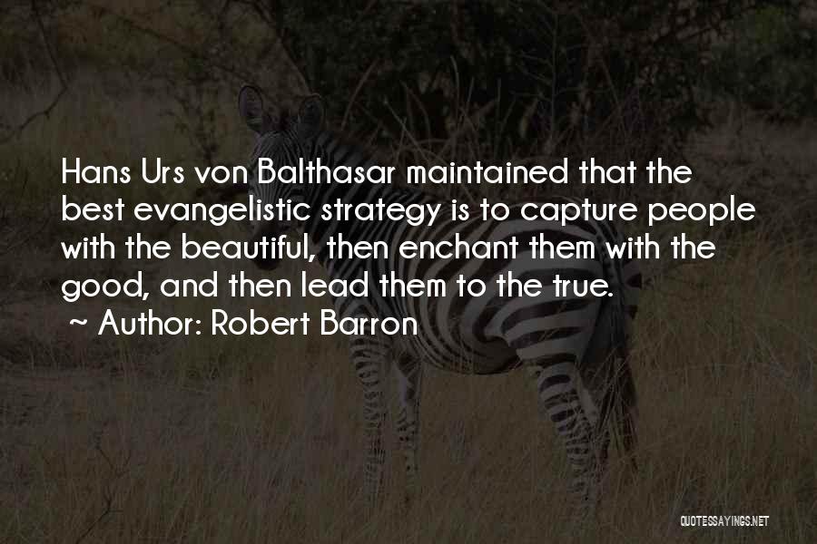 Robert Barron Quotes 1525537