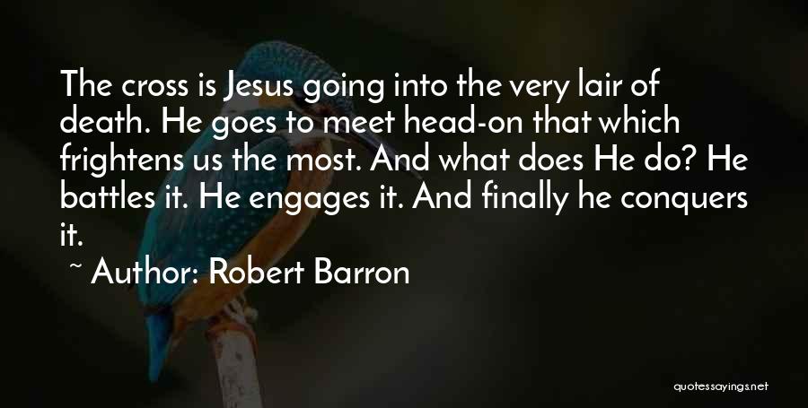 Robert Barron Quotes 1838665