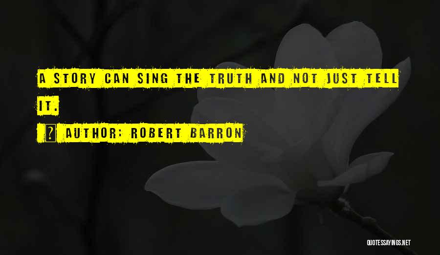 Robert Barron Quotes 1897508