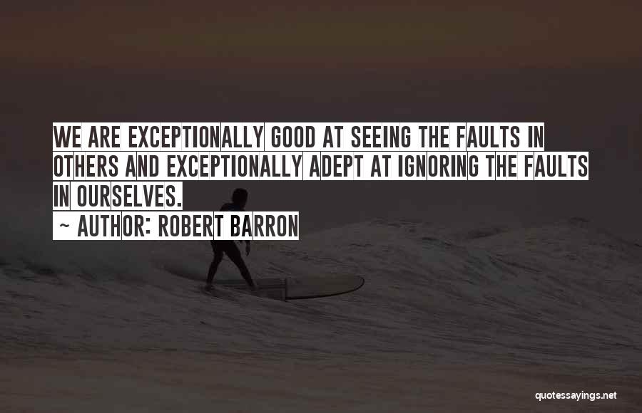 Robert Barron Quotes 2269731