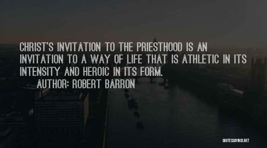 Robert Barron Quotes 326379